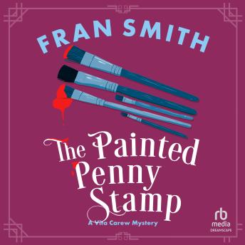 The Painted Penny Stamp: A Cozy Historical Mystery