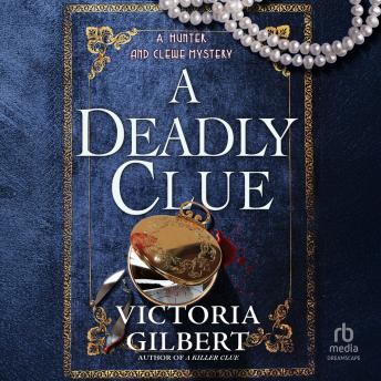A Deadly Clue: A Hunter and Clewe Mystery