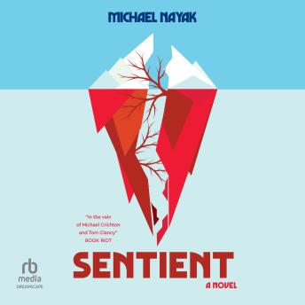 Sentient: A Novel