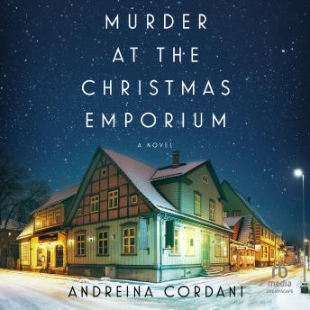 Murder at the Christmas Emporium: A Novel