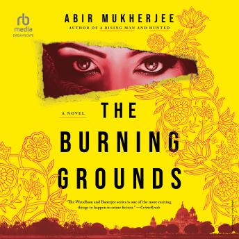 The Burning Grounds: A Novel