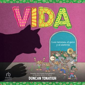 [Spanish] - Vida: Los ratones, el gato y el alebrije (Vida Spanish Edition)