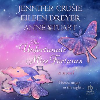 The Unfortunate Miss Fortunes: A Novel