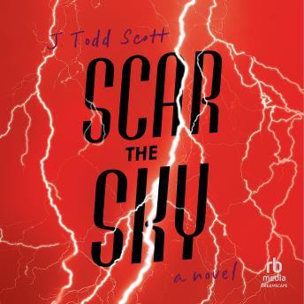 Scar the Sky: A Novel