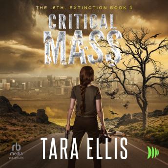 Critical Mass: A Post-Apocalyptic Survival Thriller