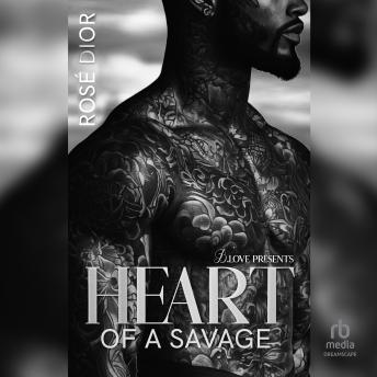 Heart of a Savage