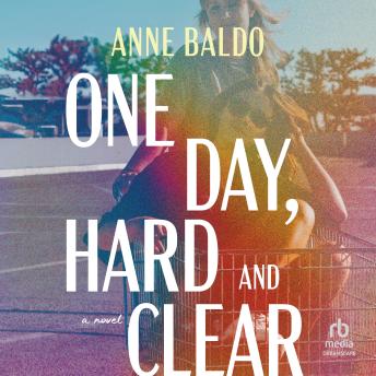 One Day, Hard and Clear