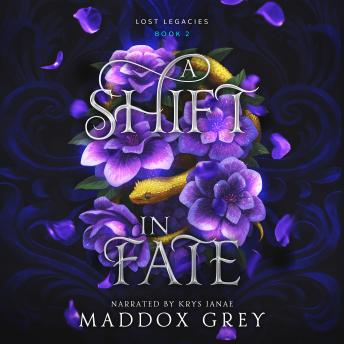 A Shift in Fate: A Slow Burn Romantic Fantasy