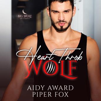 Heart Throb Wolf: A Curvy Girl and Wolf Shifter College Sports Romance