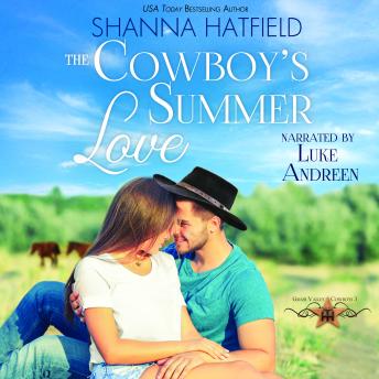 The Cowboy's Summer Love: A Sweet Small-Town Romance