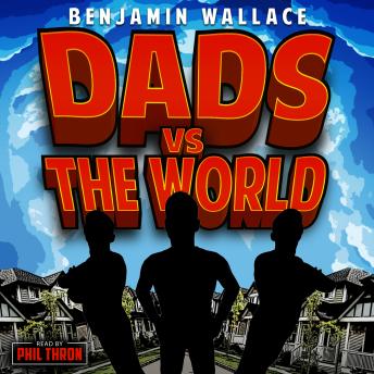 Dads vs. The World