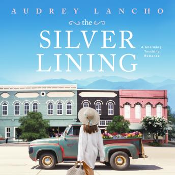 The Silver Lining: A Charming, Touching Romance