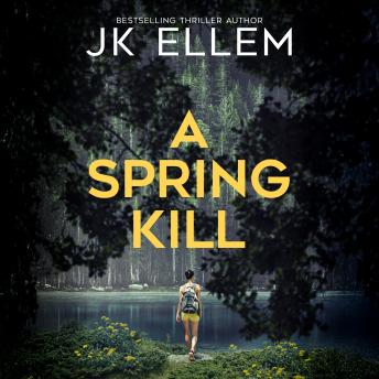 A Spring Kill