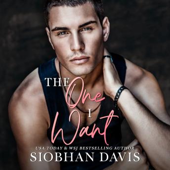 The One I Want: The Complete Duet