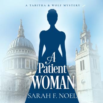 A Patient Woman: A Historical Romance Mystery