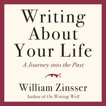 Writing About Your Life: A Journey into the Past
