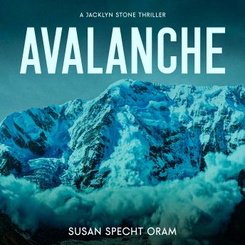 Avalanche: A Jacklyn Stone Thriller