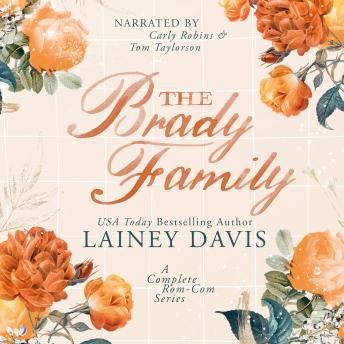 The Brady Family: A Complete Series of Rom-Coms
