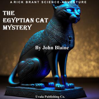 The Egyptian Cat Mystery: A Rick Brant Science Adventure