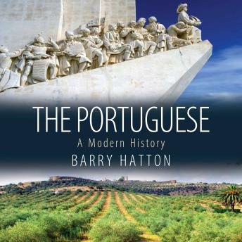 The Portuguese: A Modern History
