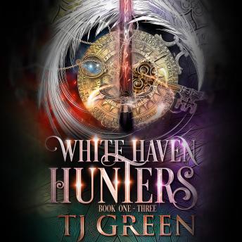 White Haven Hunters Books 1 - 3: A Nephilim Hunters Thriller