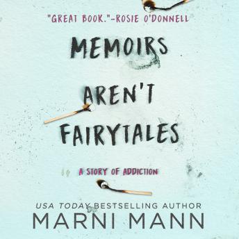Memoirs Aren't Fairytales
