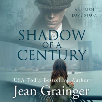 Shadow of a Century: An Irish Love Story