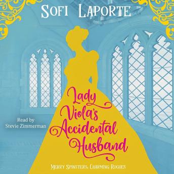 Lady Viola's Accidental Husband: A Sweet Regency Romance