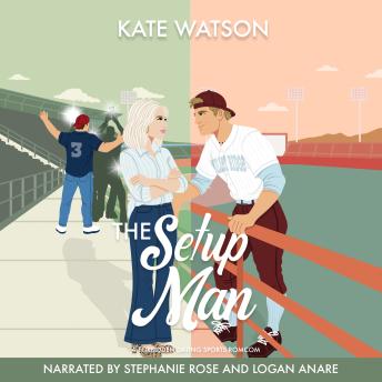 The Setup Man: A Forbidden Dating Sports Romcom