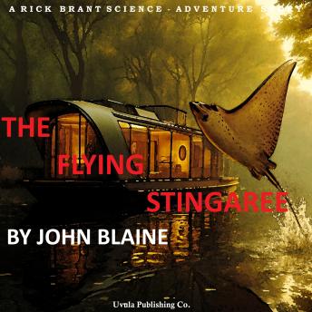 The Flying Stingaree: A Rick Brant Science Adventure
