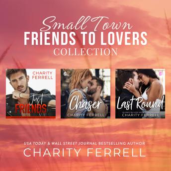 Small Town Friends to Lovers Collection