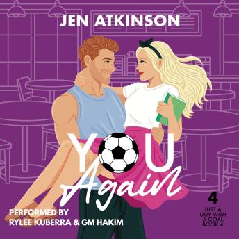 You Again: A Slow Burn, Second Chance, Amnesia RomCom