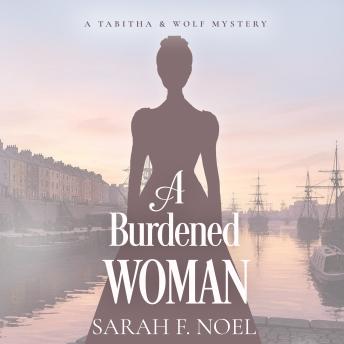 A Burdened Woman: A Historical Romance Mystery