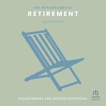 The Psychology of Retirement