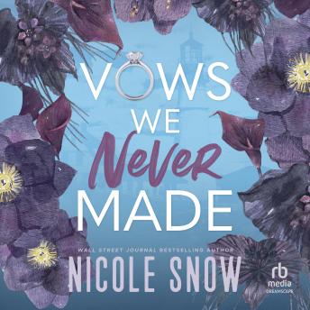 Vows We Never Made