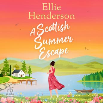 A Scottish Summer Escape