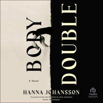 Body Double: A Novel