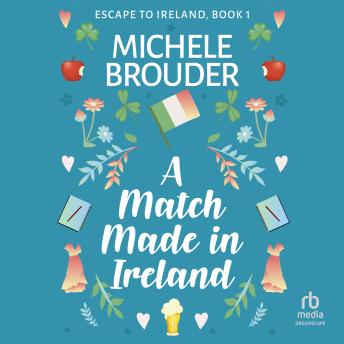A Match Made in Ireland