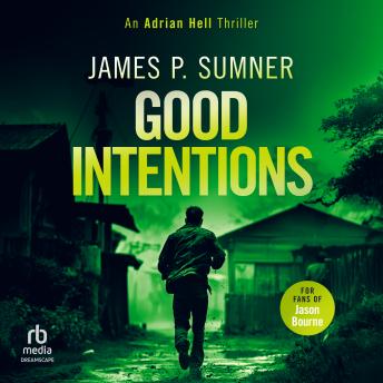 Good Intentions