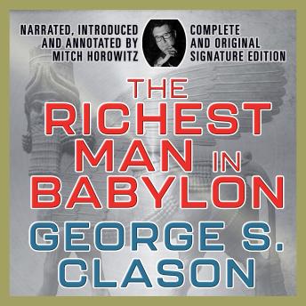 The Richest Man In Babylon: Complete and Original Signature Edition