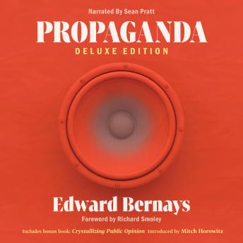 Propaganda (Deluxe Edition): Includes Bonus Book: Crystallizing Public Opinion