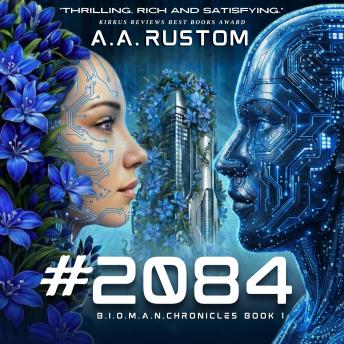 #2084: BIOMAN Chronicles Book 1