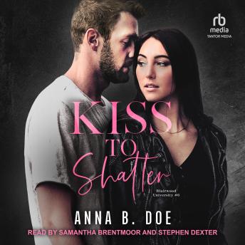 Download Kiss to Shatter by Anna B. Doe