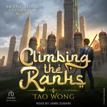 Climbing the Ranks: A Tower Climber Cultivation LitRPG: 1