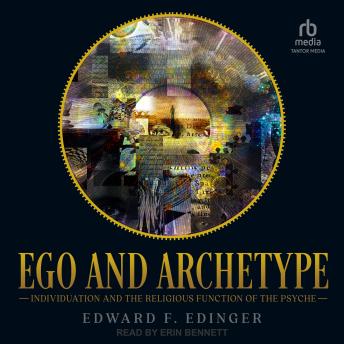 Edward F. Edinger presents Ego and Archetype: Individuation and the Religious Function of the Psyche episode artwork