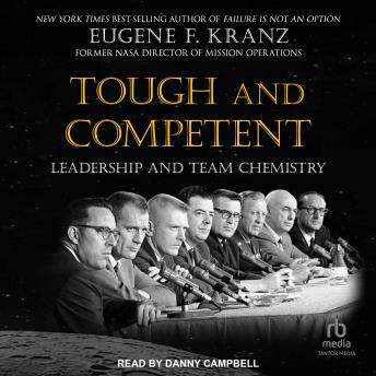 Download Tough and Competent: Leadership and Team Chemistry by Eugene F. Kranz