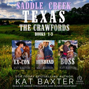 Saddle Creek, TX: The Crawfords Box Set #1