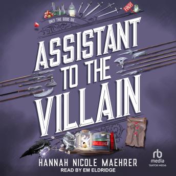 Download Assistant to the Villain by Hannah Nicole Maehrer