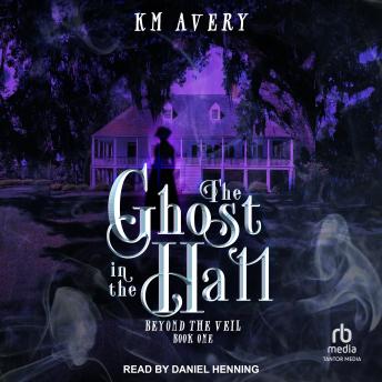 The Ghost in the Hall