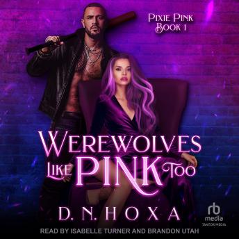 Werewolves Like Pink Too